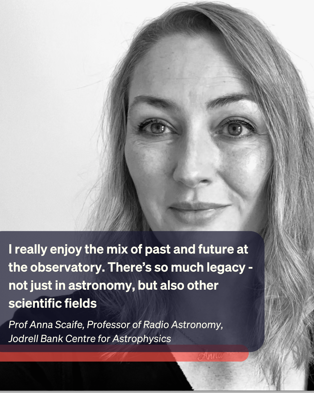 Prof Anna Scaife, Professor of Radio Astronomy, Jodrell Bank Centre for Astrophysics