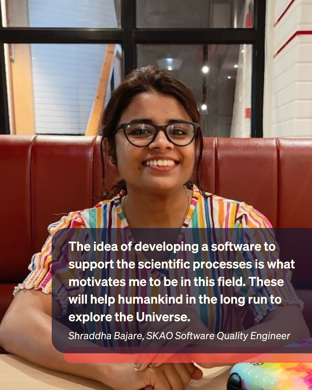 Shraddha Bajare, SKAO Software Quality Engineer
