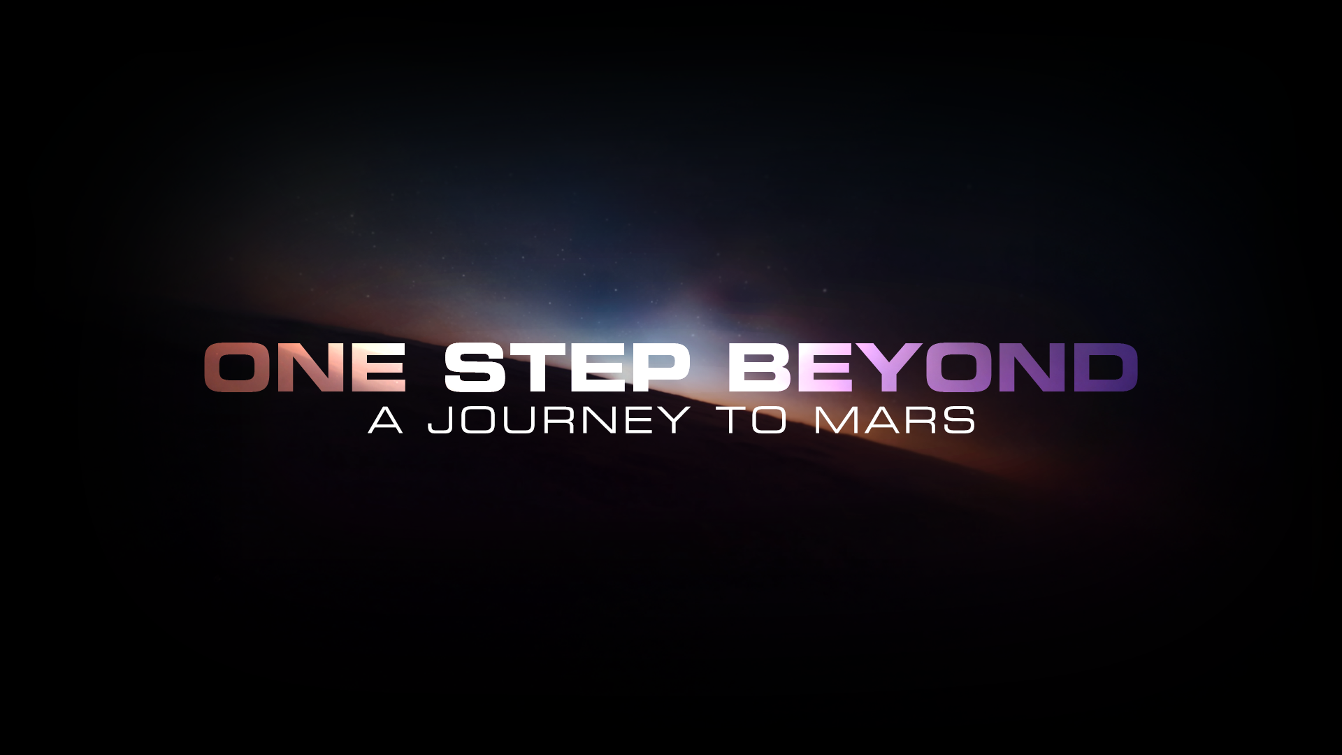 A black screen reading: 'One Step Beyond: A Journey to Mars.' Credit NSC